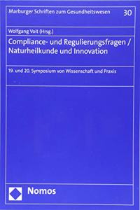 Compliance- Und Regulierungsfragen - Naturheilkunde Und Innovation