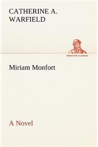 Miriam Monfort A Novel