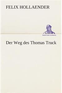 Der Weg des Thomas Truck