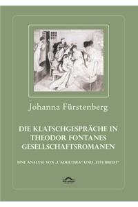 Klatschgespräche in Theodor Fontanes Gesellschaftsromanen