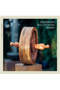 Skulpturengarten Wolf Spemann