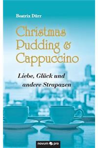 Christmas Pudding & Cappuccino