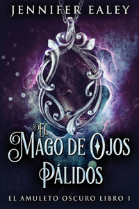 Mago de Ojos Pálidos