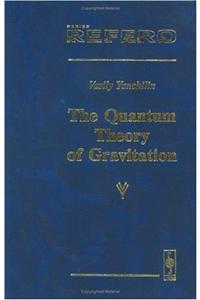 The Quantum Theory Of Gravitation