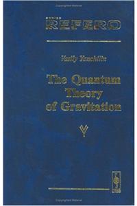 The Quantum Theory Of Gravitation