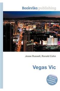 Vegas Vic