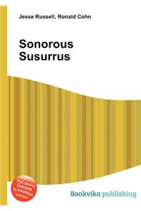 Sonorous Susurrus