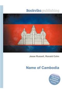 Name of Cambodia