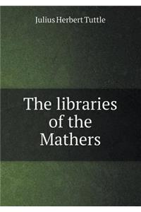 The Libraries of the Mathers