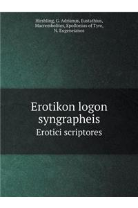 Erotikon Logon Syngrapheis Erotici Scriptores