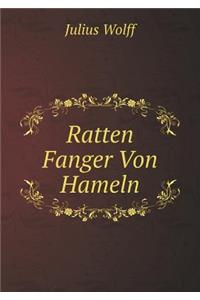 Ratten Fanger Von Hameln