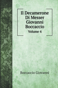 Il Decamerone Di Messer Giovanni Boccaccio