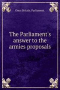 Parliament's answer to the armies proposals