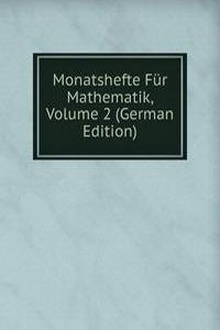 Monatshefte Fur Mathematik, Volume 2 (German Edition)