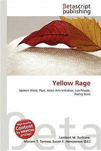 Yellow Rage