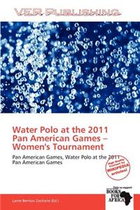 Water Polo at the 2011 Pan American Games - Women's Tournament
