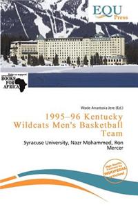 1995-96 Kentucky Wildcats Men's Basketball Team