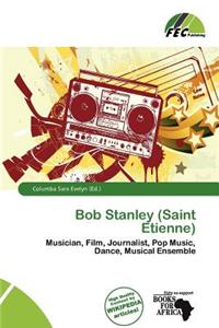 Bob Stanley (Saint Etienne)