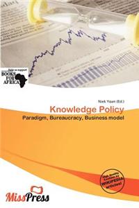 Knowledge Policy