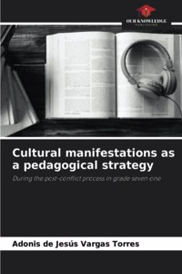 Cultural manifestations as a pedagogical strategy