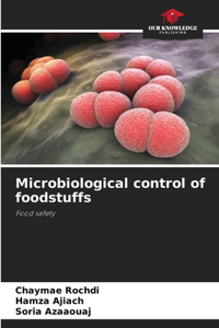 Microbiological control of foodstuffs