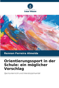 Orientierungssport in der Schule