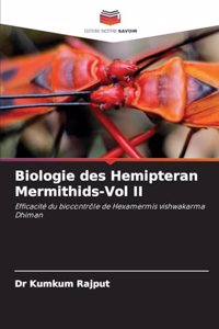 Biologie des Hemipteran Mermithids-Vol II