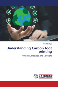 Understanding Carbon foot printing