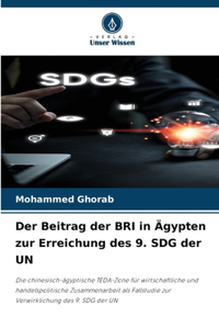 Der Beitrag der BRI in Ägypten zur Erreichung des 9. SDG der UN