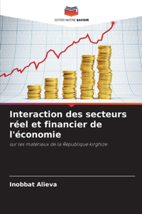 Interaction des secteurs réel et financier de l'économie