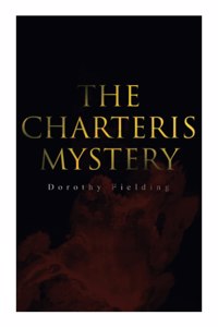 The Charteris Mystery