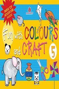 Fun With Colours And Craft - 5