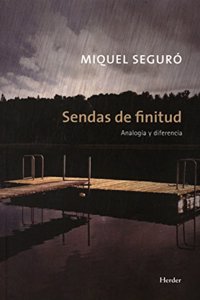 Sendas de finitud: Analogia y diferencia
