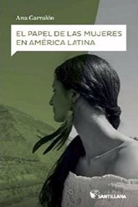 El papel de las mujeres en America latina