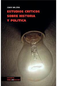 Estudios Críticos Sobre Historia Y Política