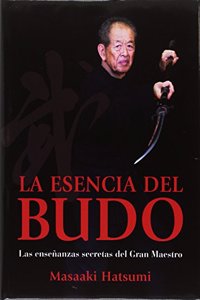 ESENCIA DEL BUDO,LA