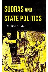 Sudras and State Politics