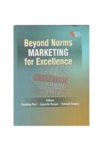 Beyond Norms Marketing for Excellence