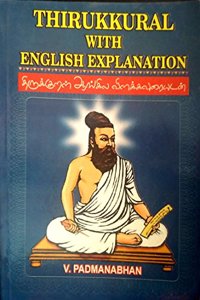 Thirukkural with English Explanation (Thirukkural Aangila Vilakkauraiyudan)