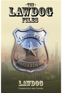 The LawDog Files