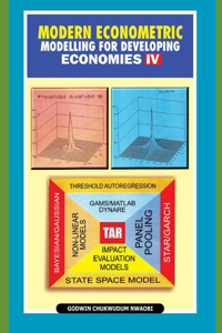 Modern Econometric Modelling for Developing Economies IV