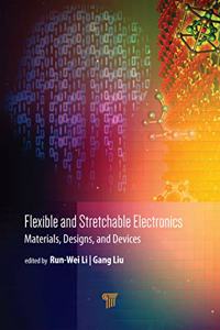 Flexible and Stretchable Electronics