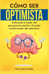 Cómo ser Optimista