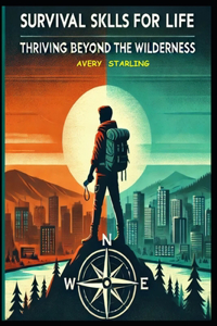 Survival Skills for Life