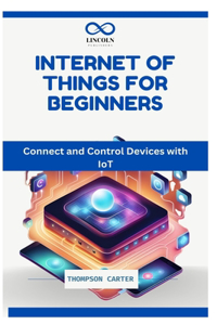 Internet of Things for Beginners