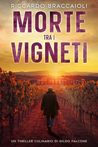 Morte tra i Vigneti