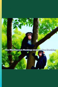 Mischievous Monkeys and the Tree Troubles