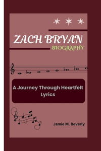 Zach Bryan Biography