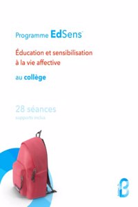 Séances d'éducation à la vie affective au collège - 28 séances (6e, 5e, 4e, 3e)