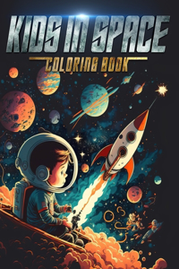 Kids in Space Coloring Book